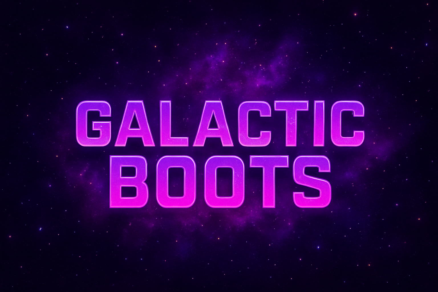 remove the boots and make the words 2d with more of a galactic purple color on the words